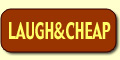 LAUGH&CHEAP(ラフ&チープ)